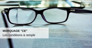 Marquage CE les conditions a remplir Eyes Road Une autre vision de l EDI