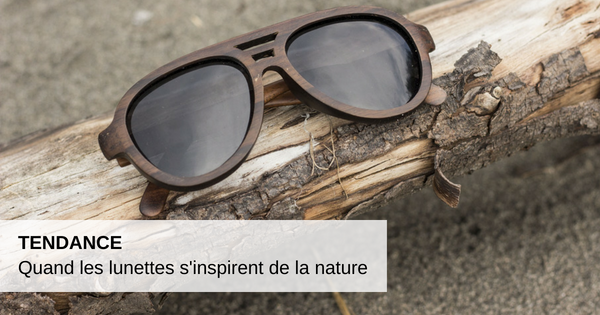lunettes s'inspirent de la nature 1