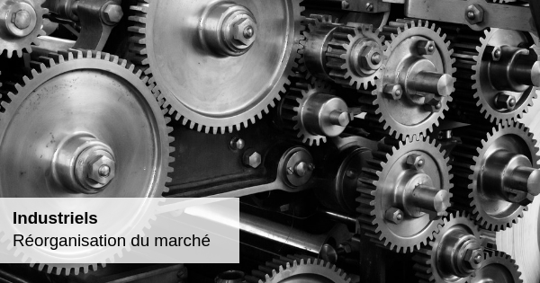 Industriels-reorganisation-marche