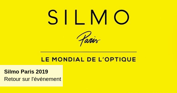 Retour-sur-le-Silmo-2019