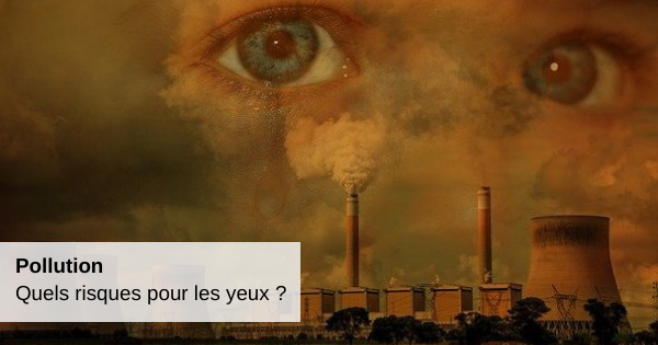 pollution-des-yeux