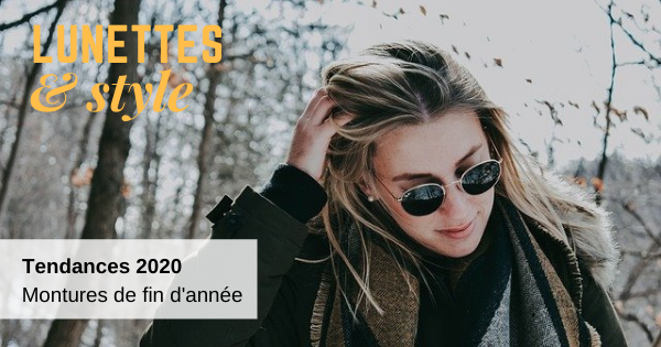 Tendance hotsell monture 2020